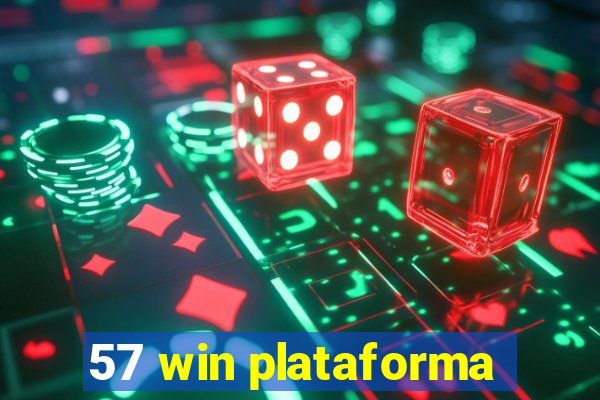 57 win plataforma